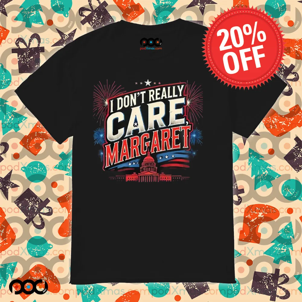 I Don’t Really Care Margaret JD Vance Shirt