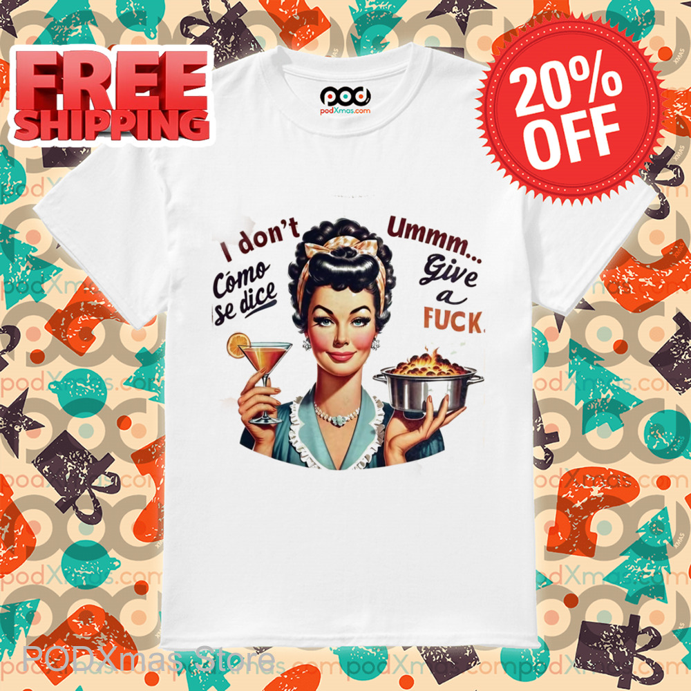 I Don't Ummm Give A Fuck Shirt