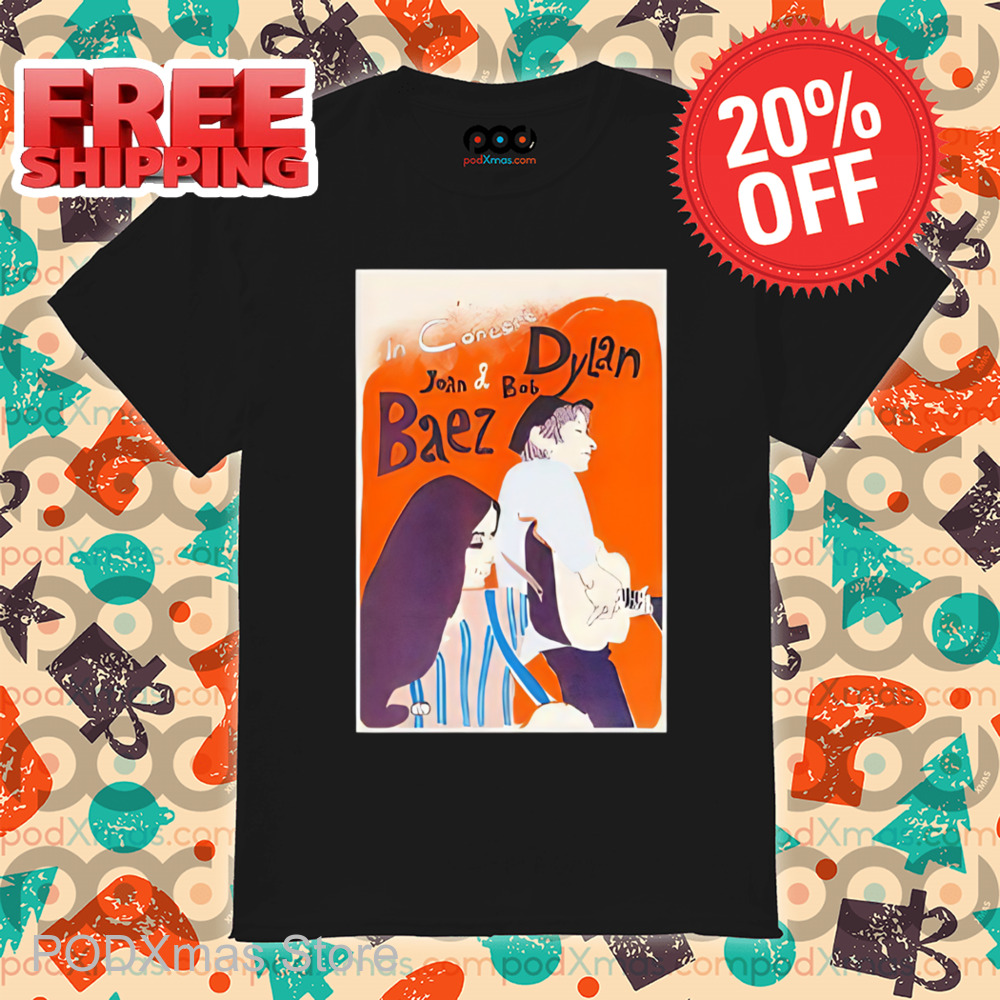 In Concord Joan Baez And Bob Dylan Shirt