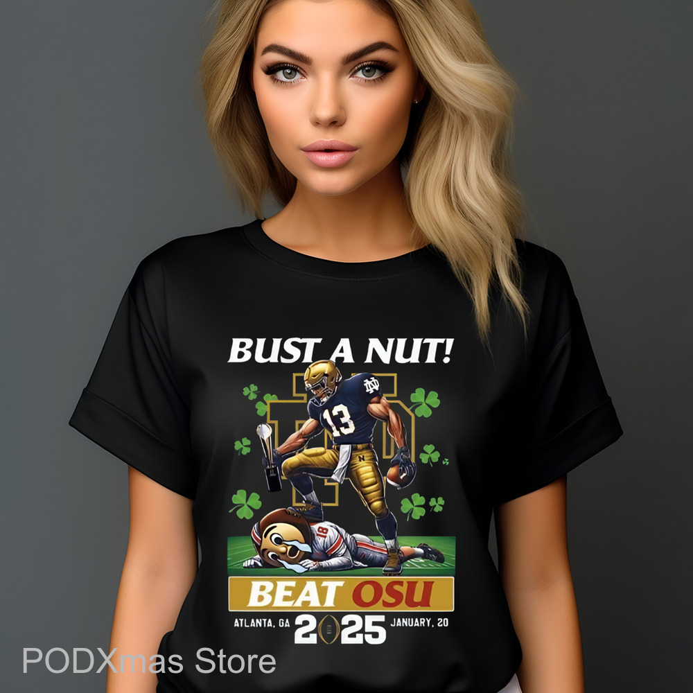 Irish Bust A Nut Beat OSU 2025 Shirt