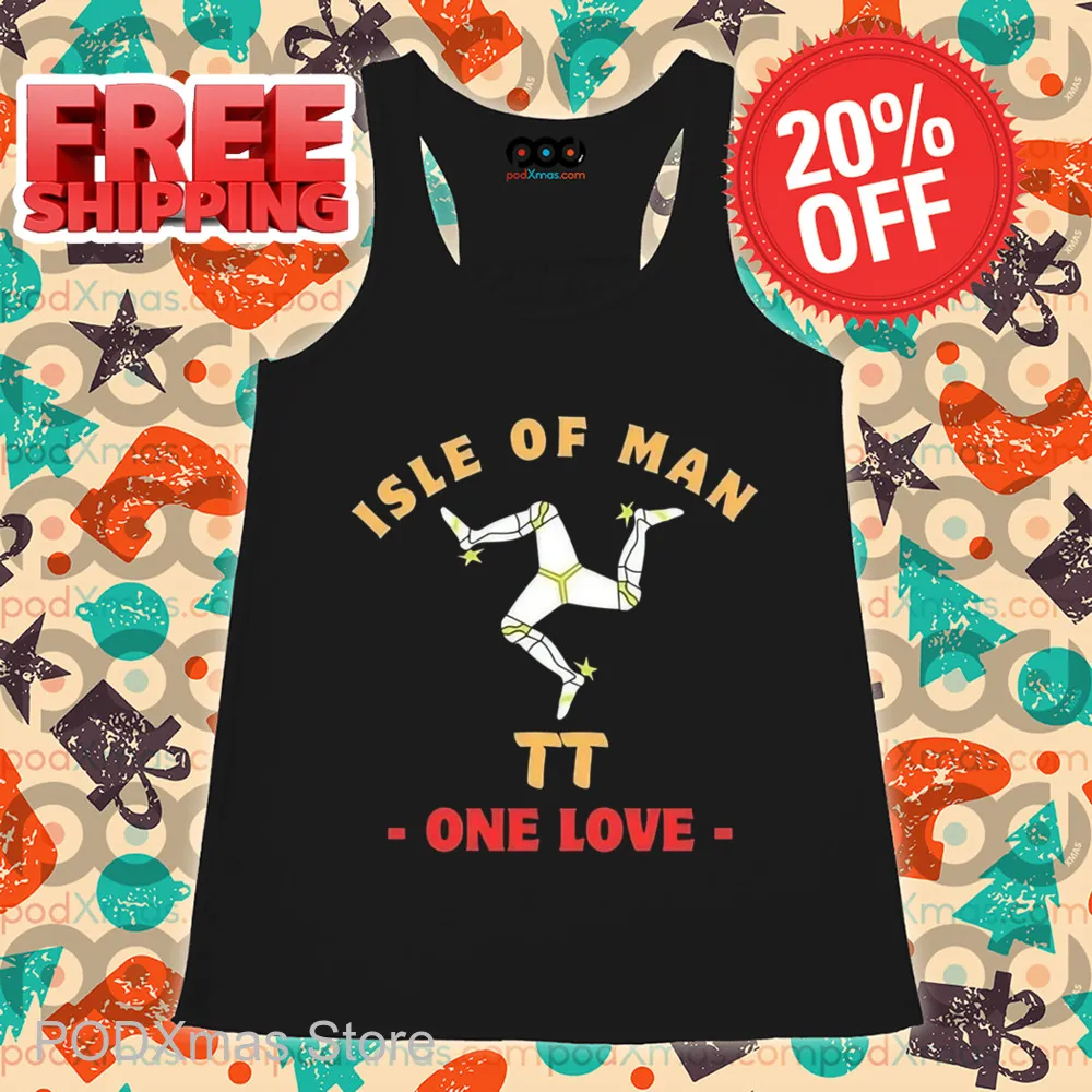 Isle Of Man One Love Shirt