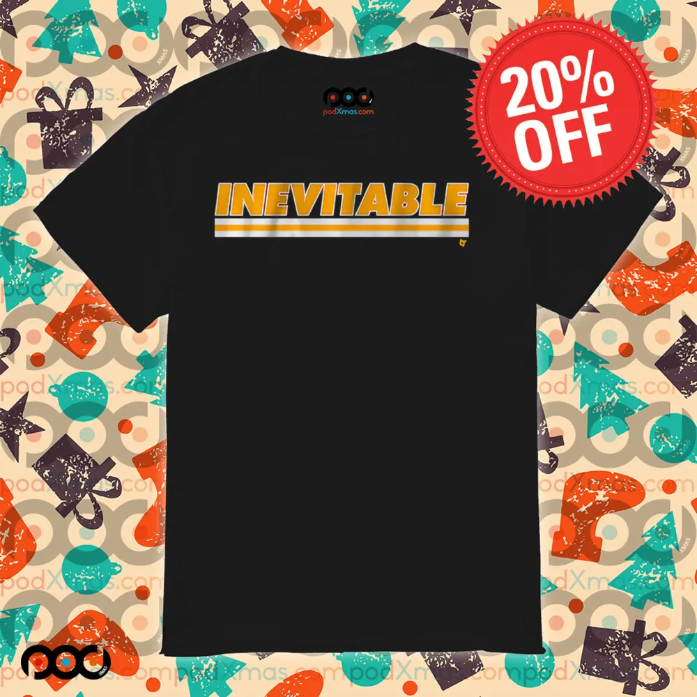 Kansas City Chiefs Is Inevitable Shirt