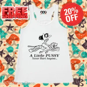 Karlee Grey A Little Pussy Never Hurt Anyone Shirt