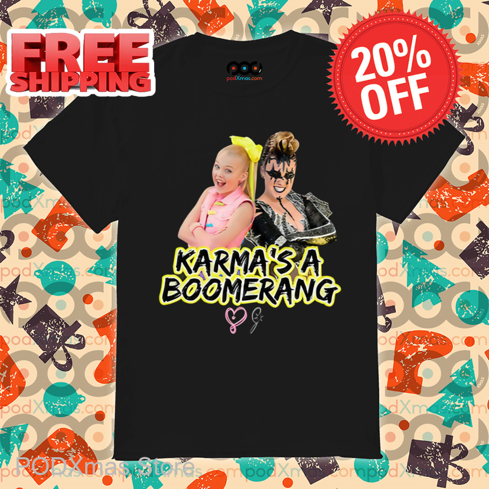 Karma's A Boomerang Shirt