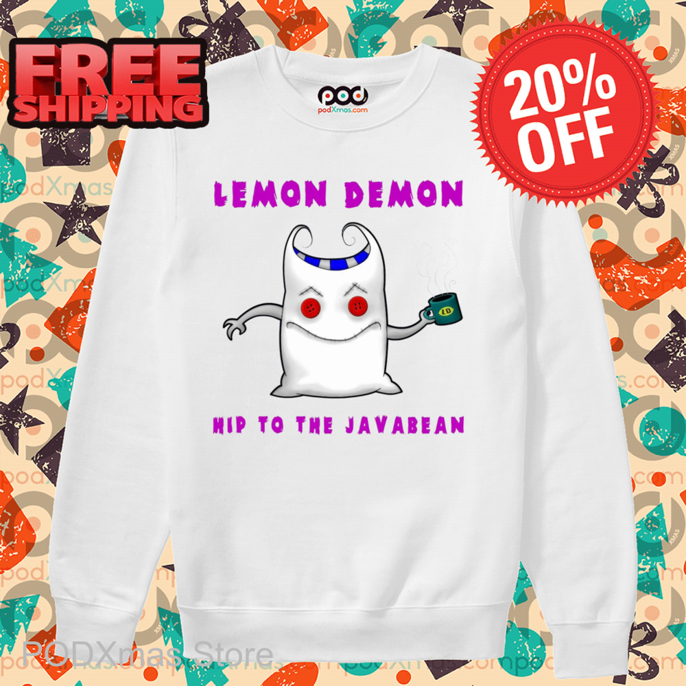 Lemon Demon Hip To The Javabean Shirt
