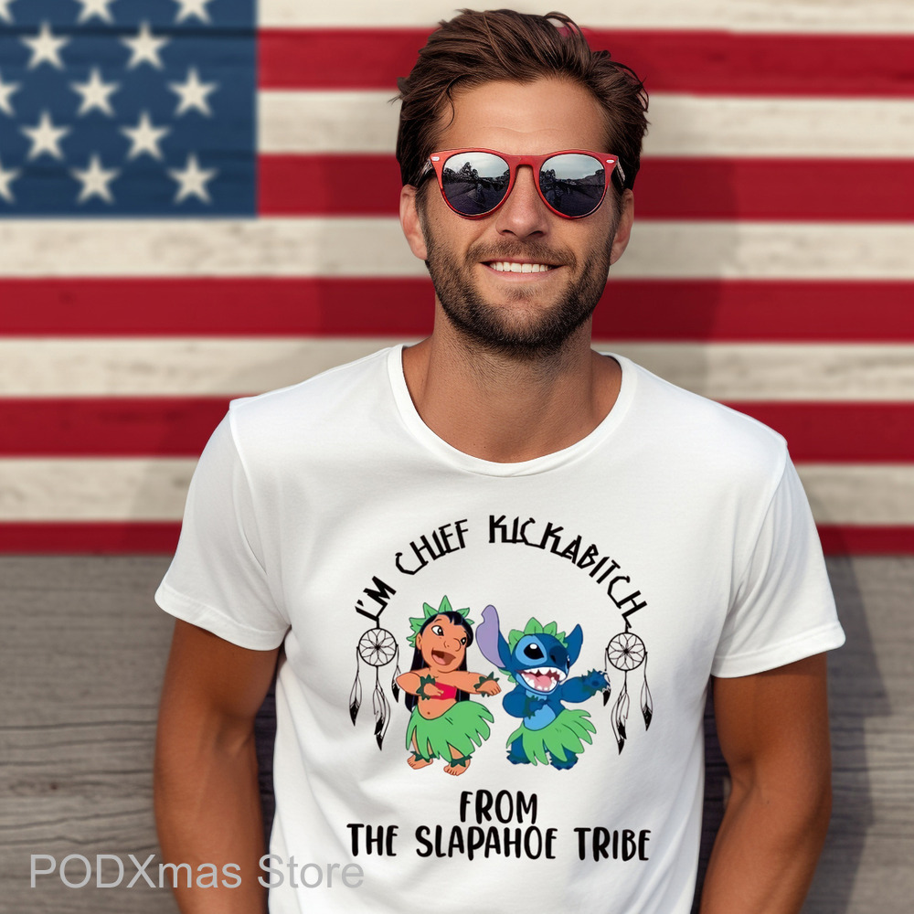 Lilo And Stitch I'm Chief Kickabitch From The Slapahoe Tribe Shirt