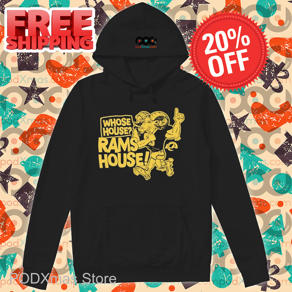 Los Angeles Rams Whose House Mascot Shirt