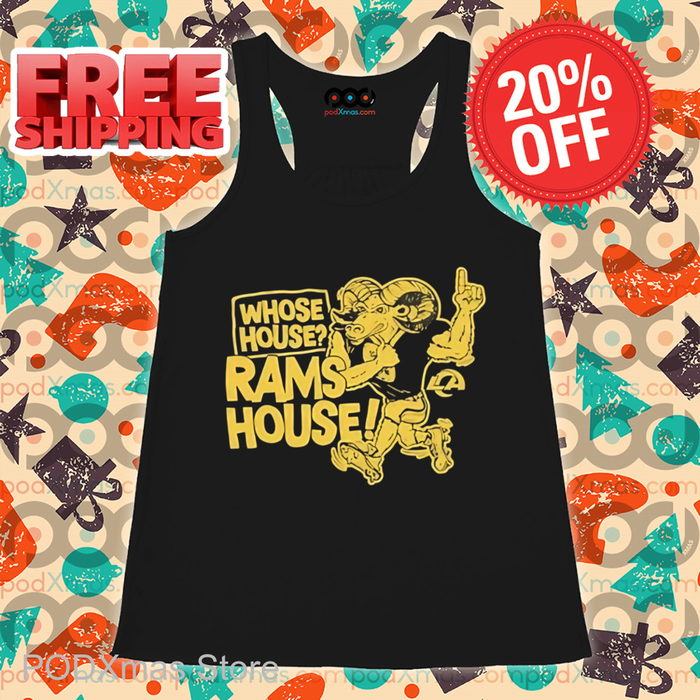 Los Angeles Rams Whose House Mascot Shirt