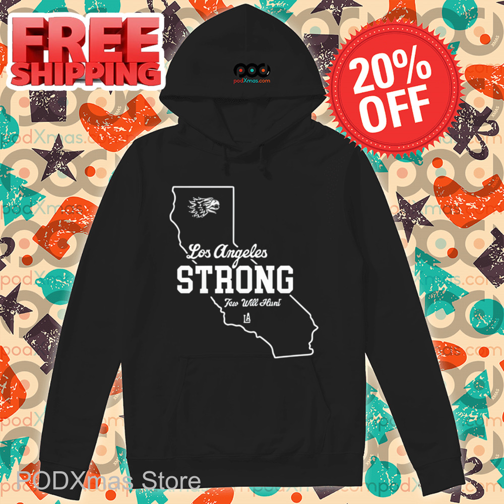 Los Angeles Strong Shirt
