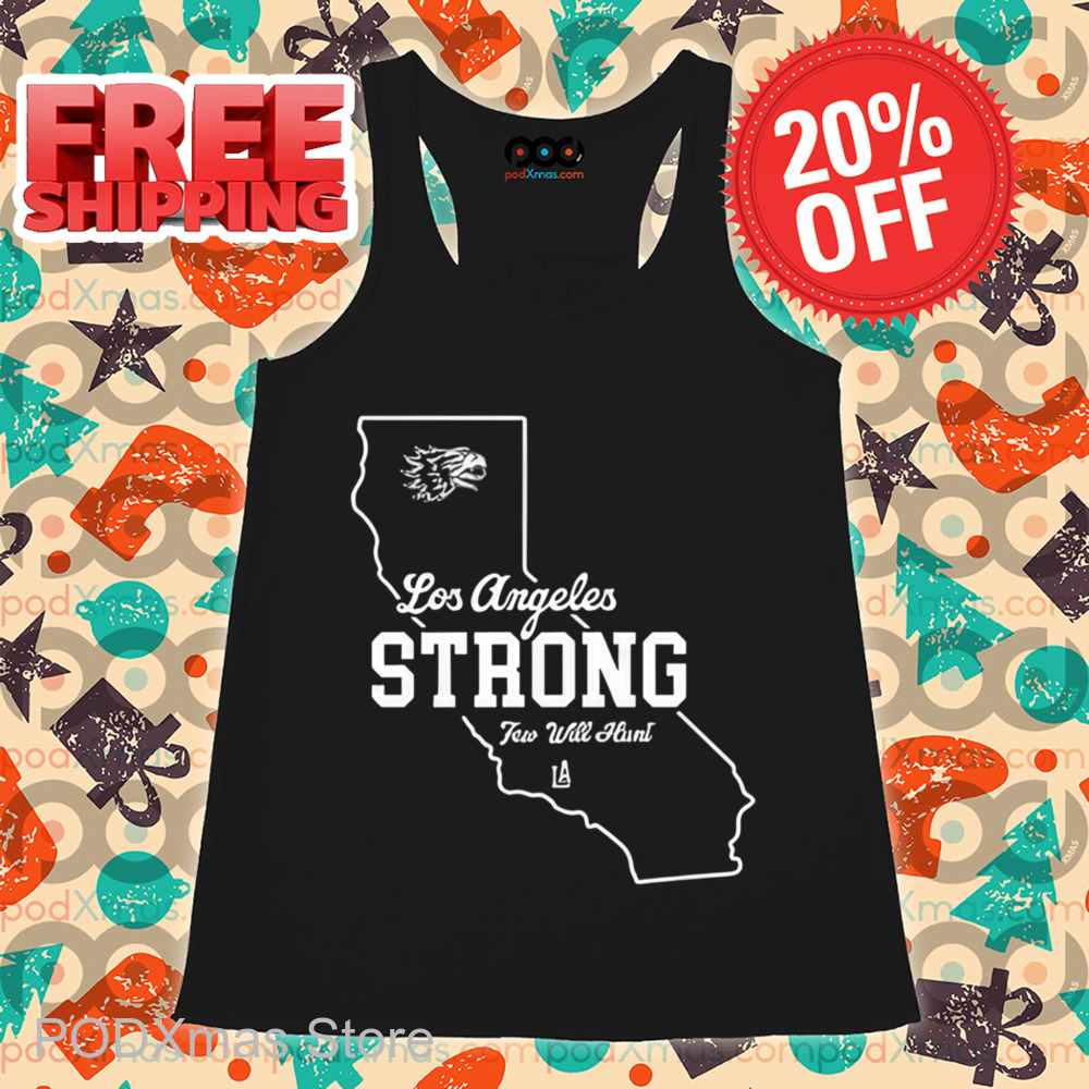 Los Angeles Strong Shirt