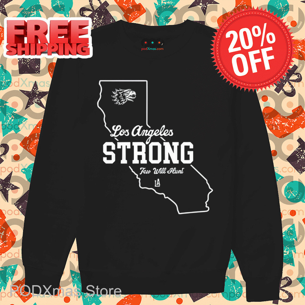 Los Angeles Strong Shirt