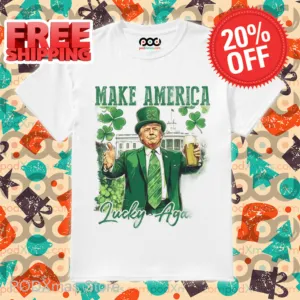 Make America Lucky Again St Patricks Day Shirt