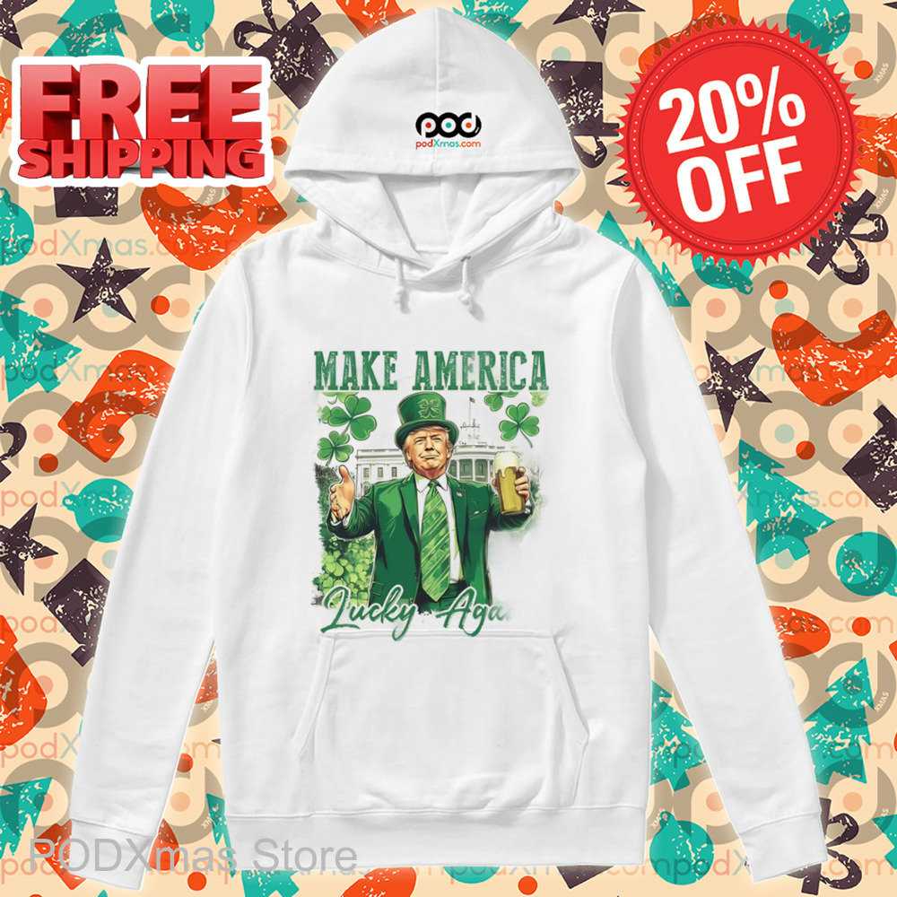 Make America Lucky Again St Patricks Day Shirt