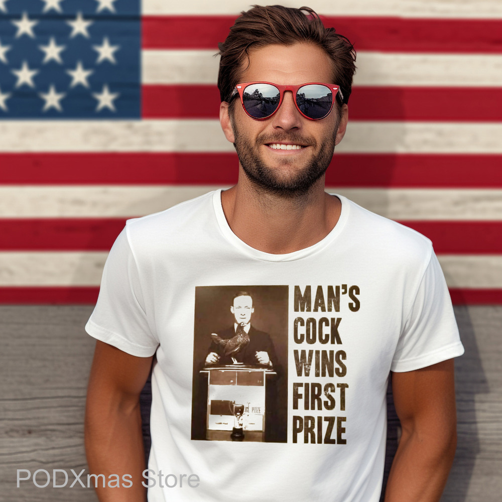 Man's Cock Wins First Prize Shirt