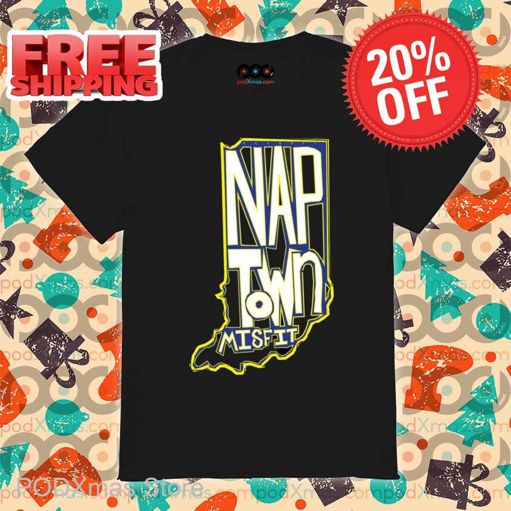 Naptown Misfit Shirt