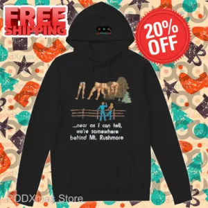 Near As I Can Tell We_re Somewhere Behind Mt Rushmore Vintage Shirt