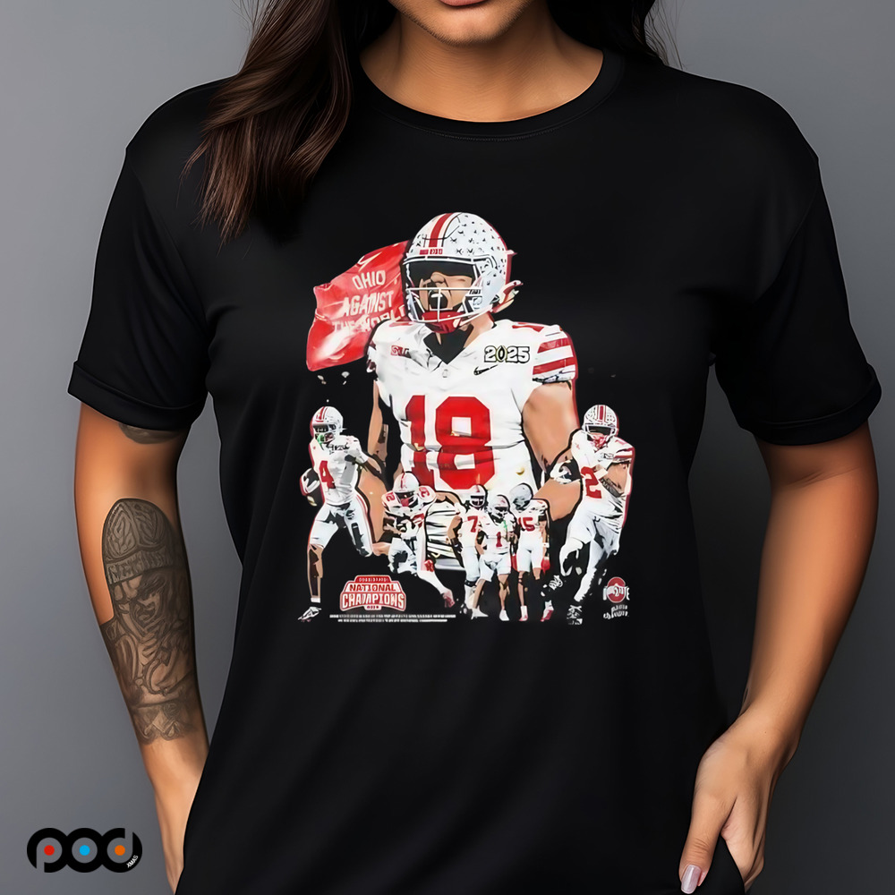 Ohio State Buckeyes football team against the world National Champions 2024 shirt
