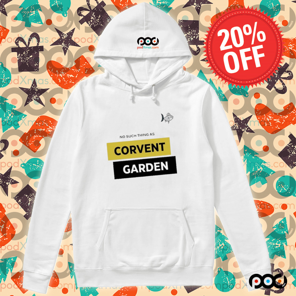 No Such Thing As Corvent Garden Shirt