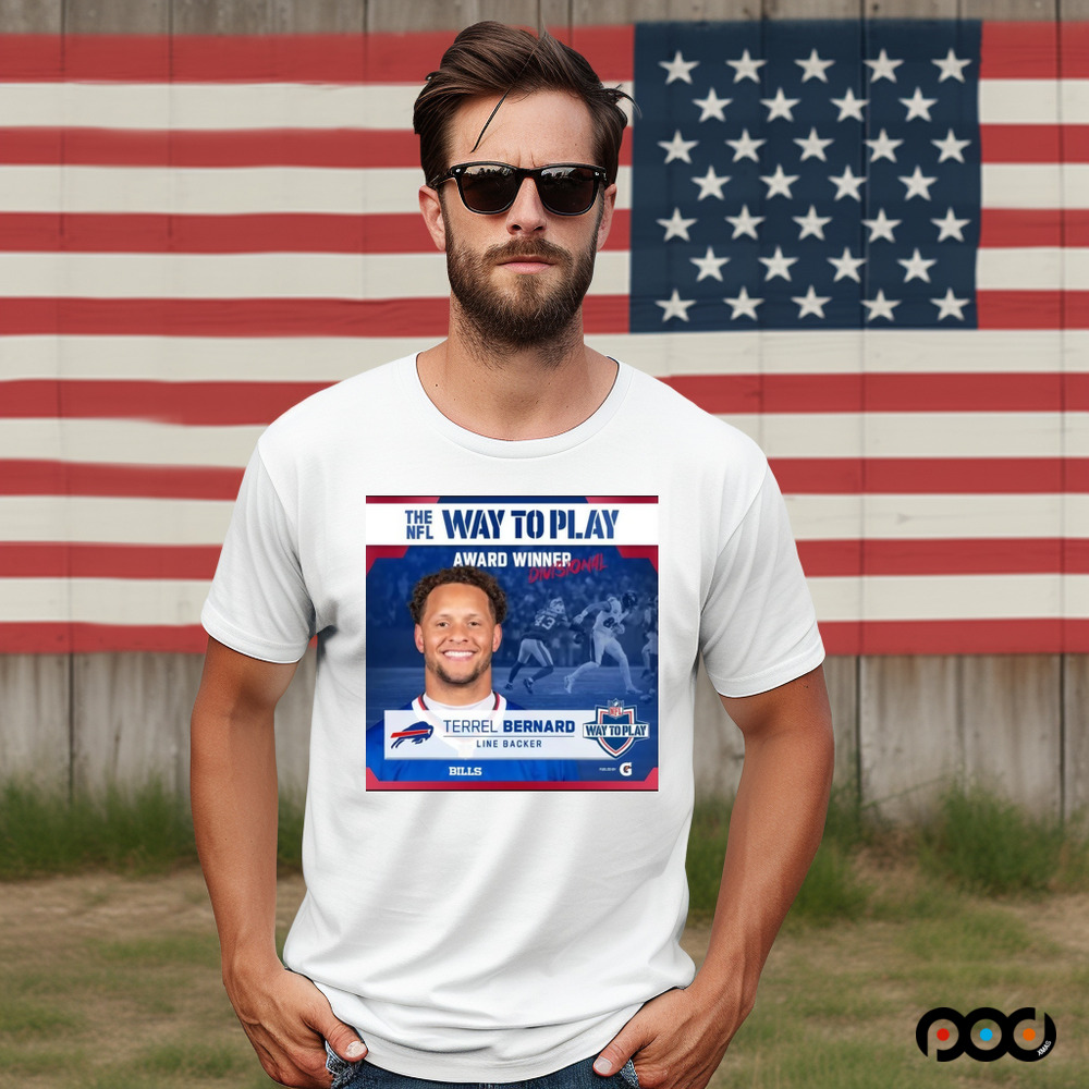 Official Bills The NFL Way To Play Award Winner Divisional Terrel Bernard Linebacker Shirt