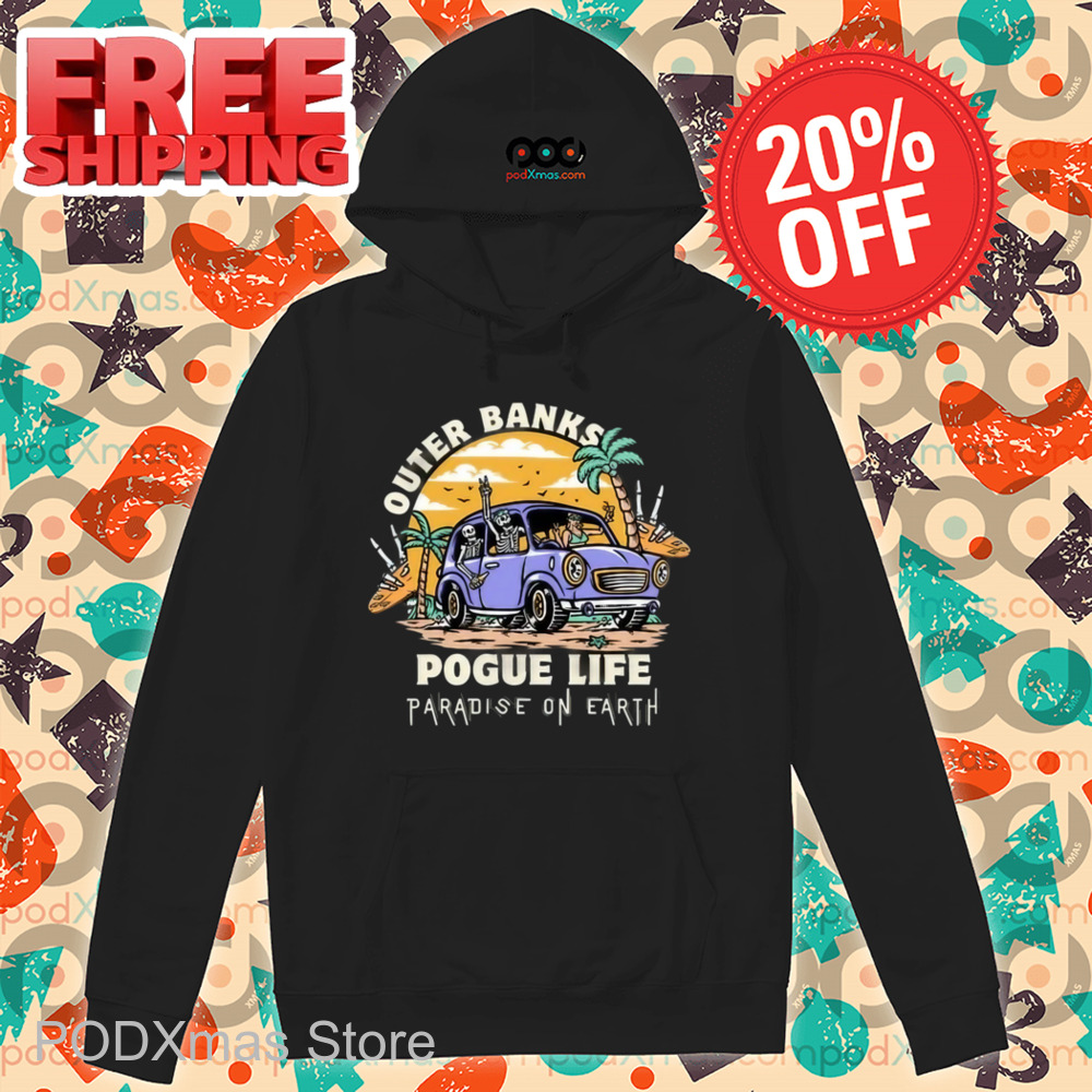 Outer Banks Pogue Life Paradise On Earth Shirt