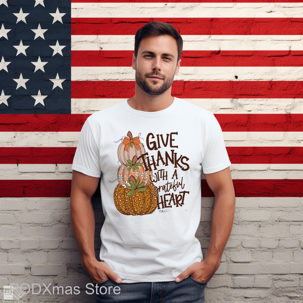 Pumpkin Give Thanks With A Grateful Heart Shirt