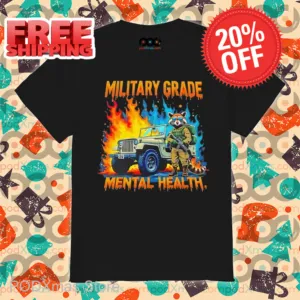 Raccoon Military Grade Mental Health Shirt