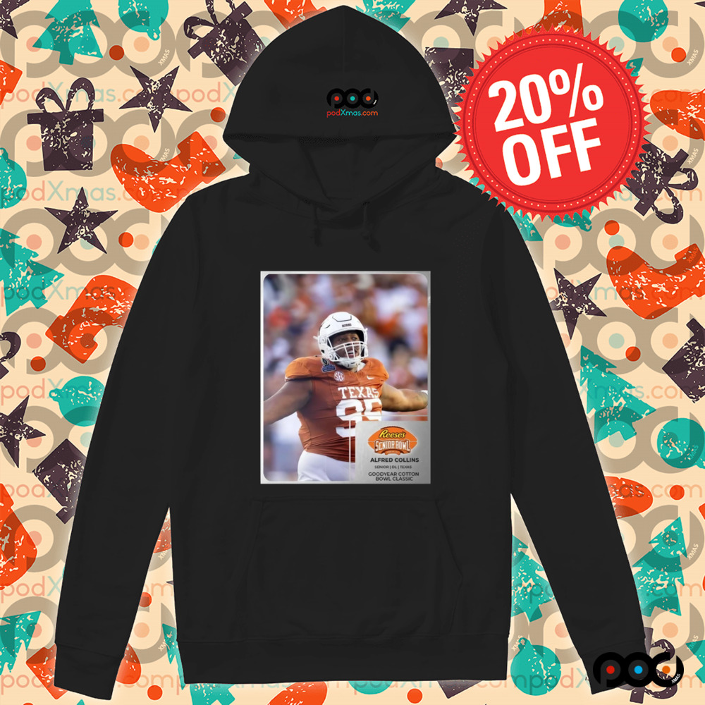 Reese’s Senior Bowl Alfred Collins Texas Longhorns Goodyear Cotton Bowl Classic 2025 Shirt