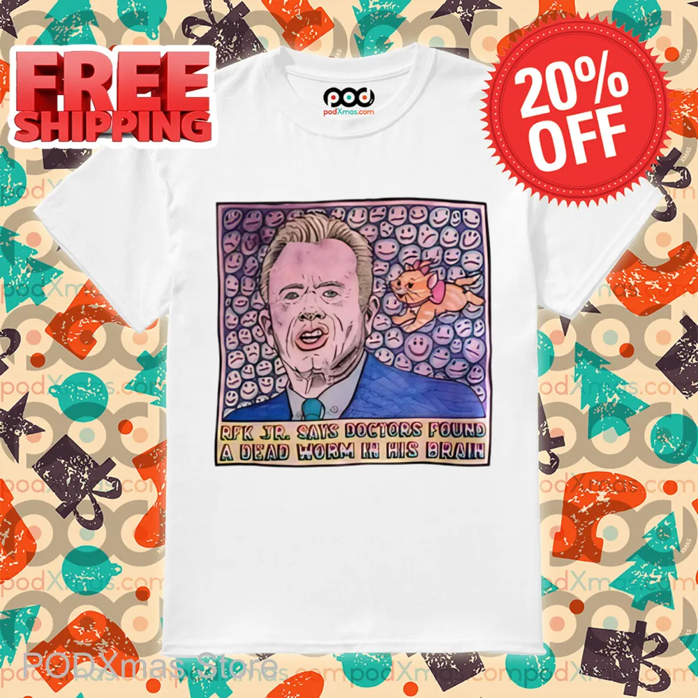 Rfk Jr Says Doctors Found A Dead Worm In His Brain Shirt
