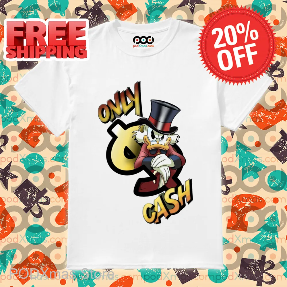 Scrooge McDuck Only Cash Shirt