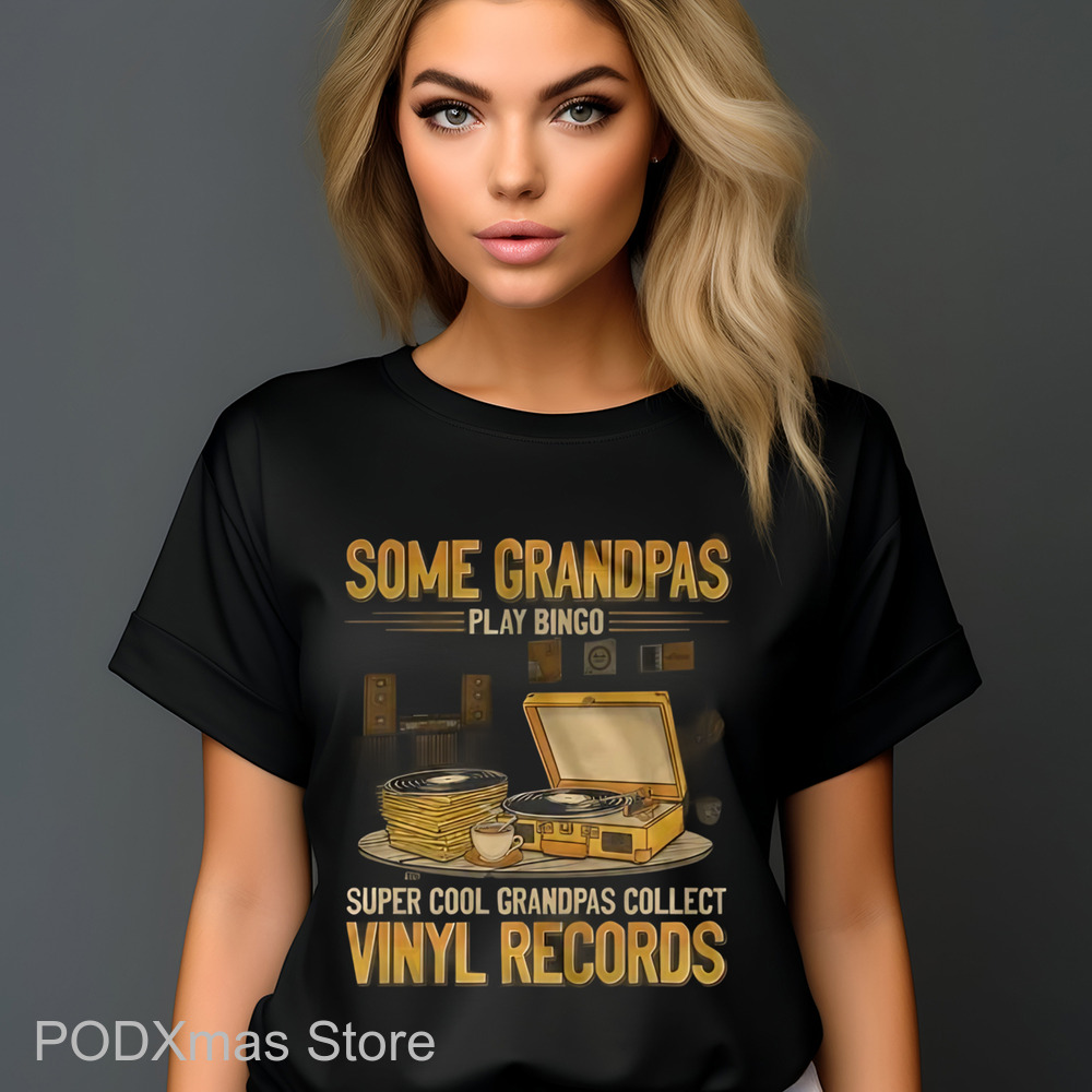 Some Grandpas Play Bingo Super Cool Grandpas Collect Vinyl Records Shirt