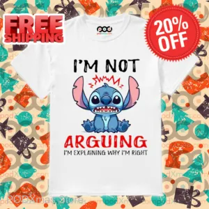 Stitch I'm Not Arguing Im Explaining Why I'm Rich Shirt