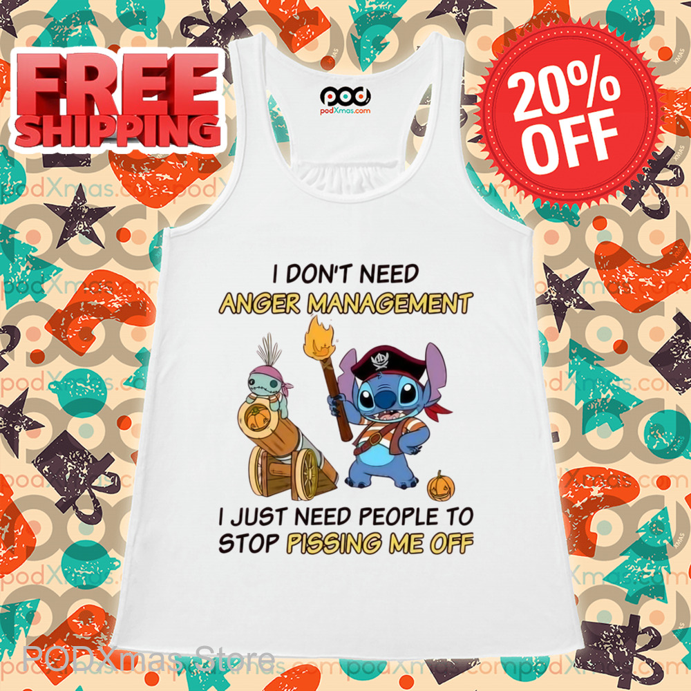 Stitch Pirates I Don_t Need Anger Management Shirt
