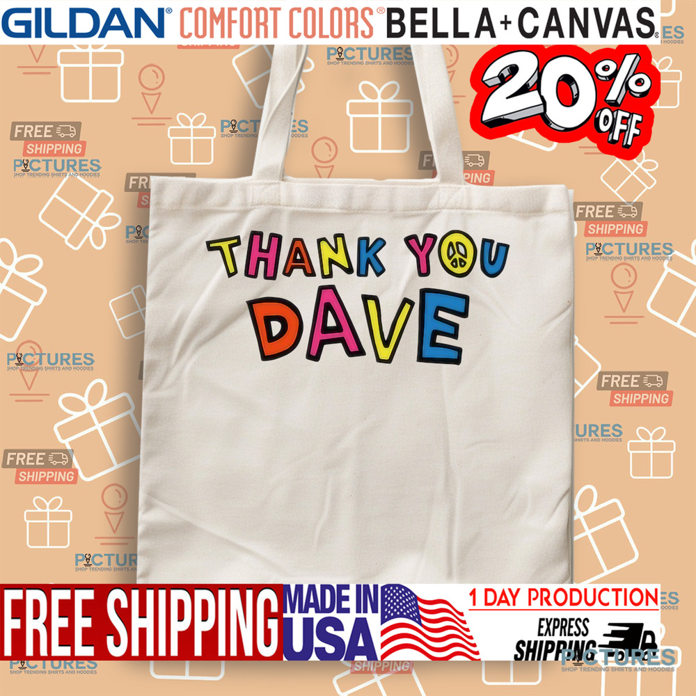 Thank You Dave Shirt