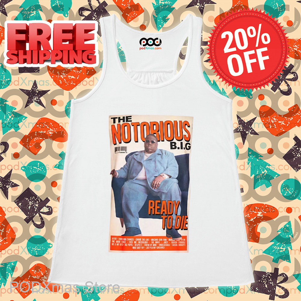 The Notorious BIG Ready To Die Shirt