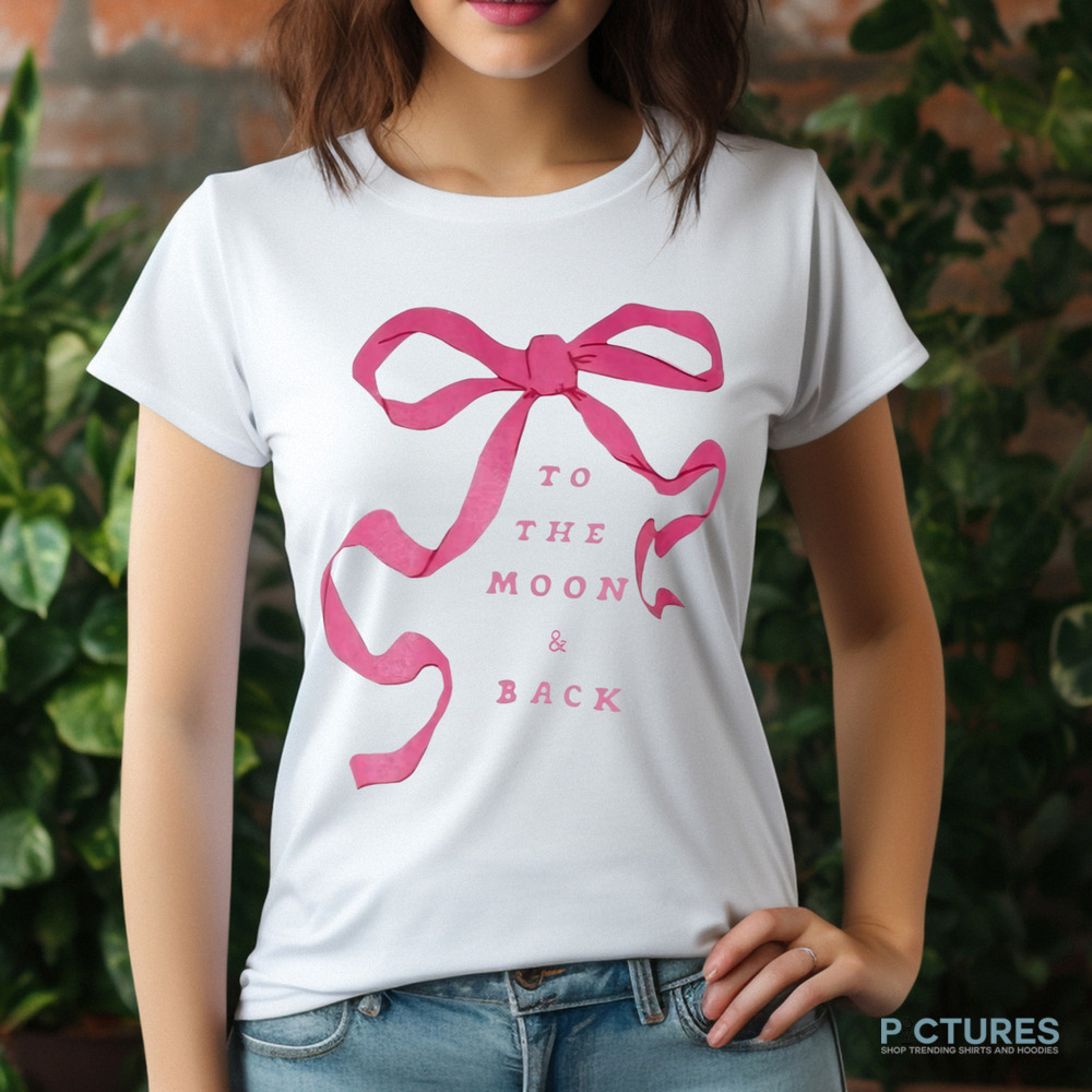 To The Moon And Back Shirt