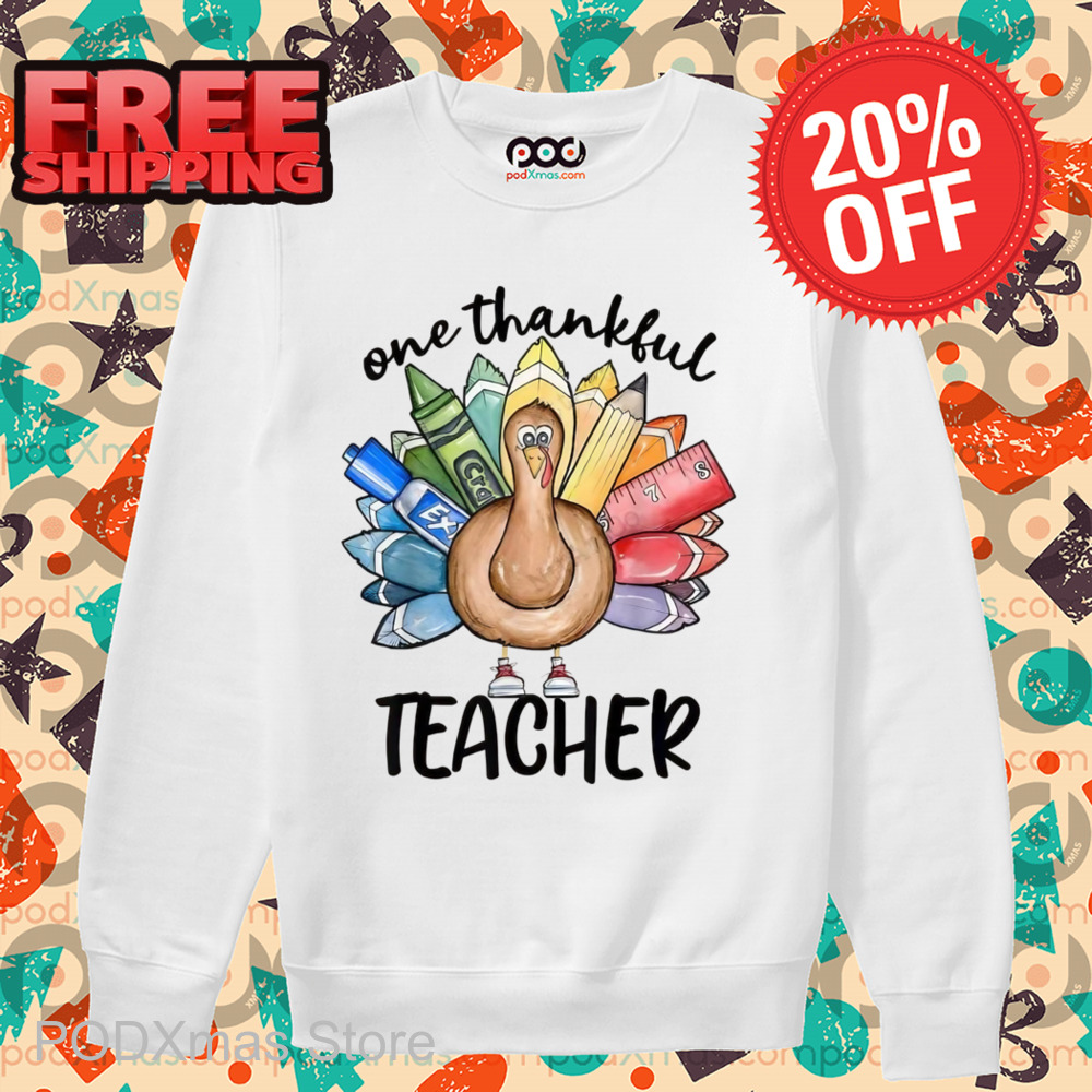 Turkey One Thankful Teacher Shirt