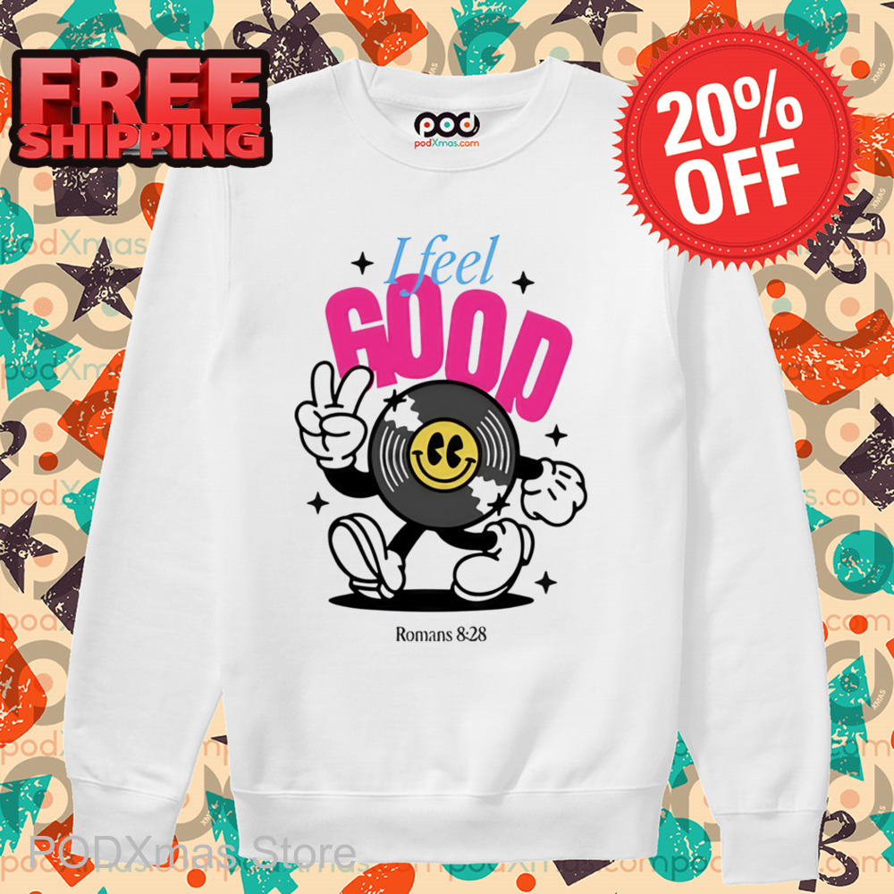 Vinyl Disc I Feel Good Shirt