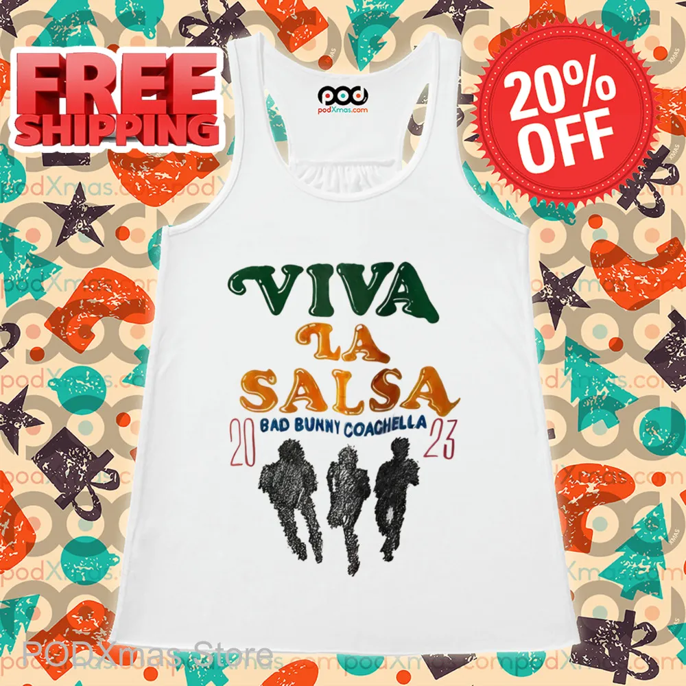 Viva La Salsa Bad Bunny Coachella Shirt