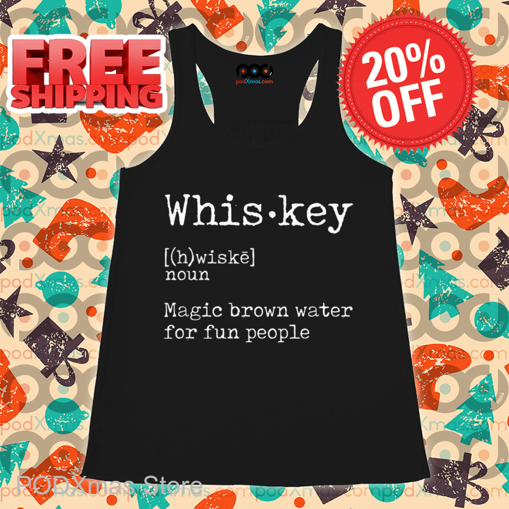 Whiskey Magic Brown Water For Fun People Shirt