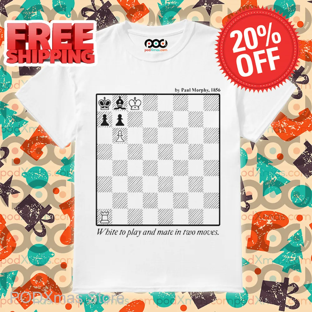 White To Play And Mate In Two Moves Shirt