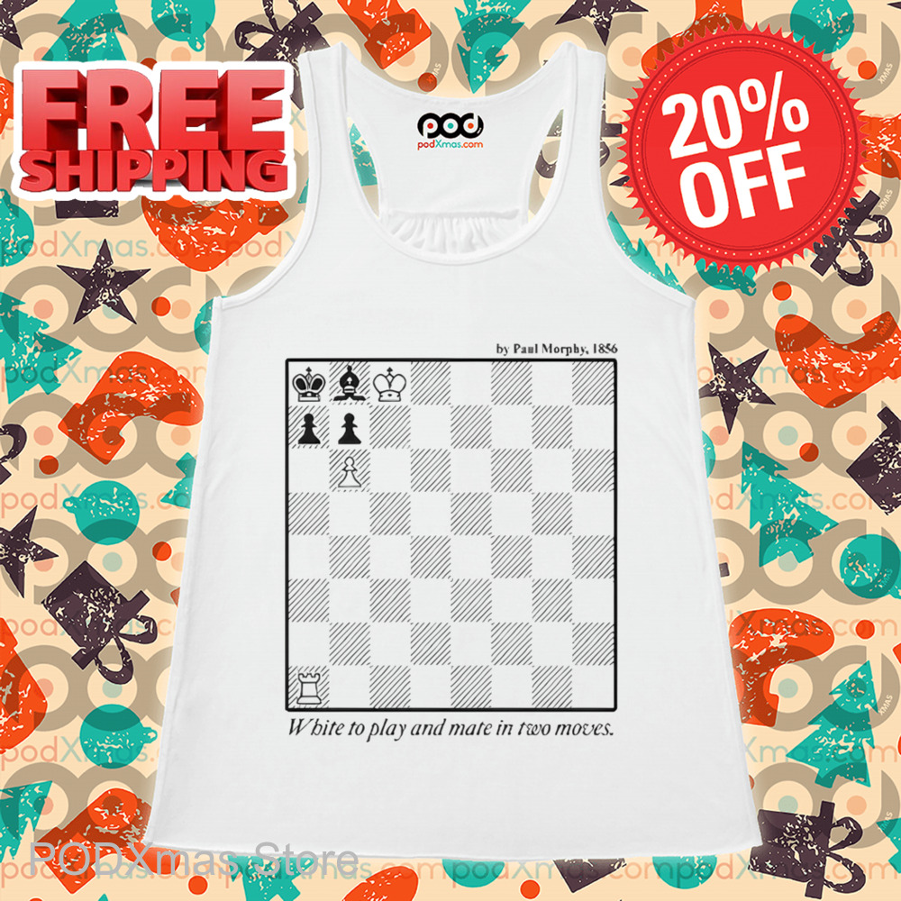 White To Play And Mate In Two Moves Shirt