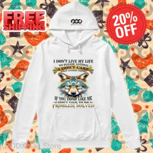 Wolf I Don't Live My Life To Please Anyone I Don't Care Shirt