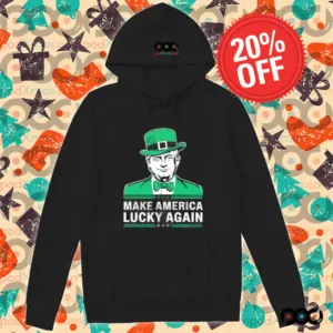 Trump Make America Lucky Again St. Patrick’s Day Shirt