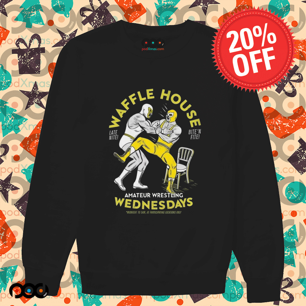 Waffle House amateur wrestling Wednesdays shirt
