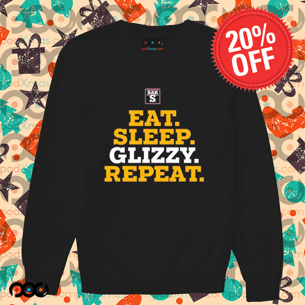 Eat sleep glizzy repeat shirt