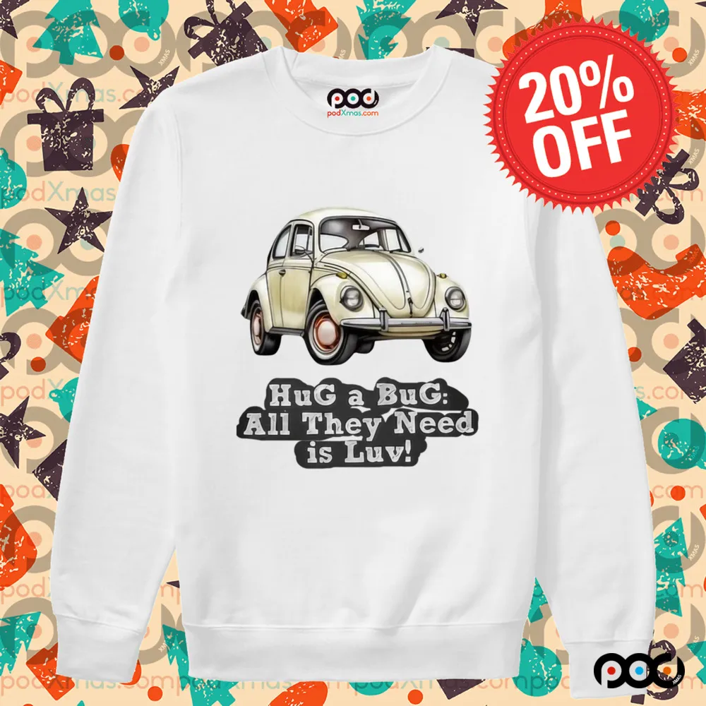 Volkswagen Vintage Hug A Bug All They Need Is Luv Shirt