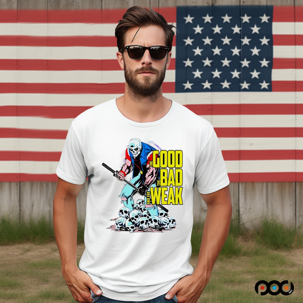 The Good The Bad and The Weak shirt