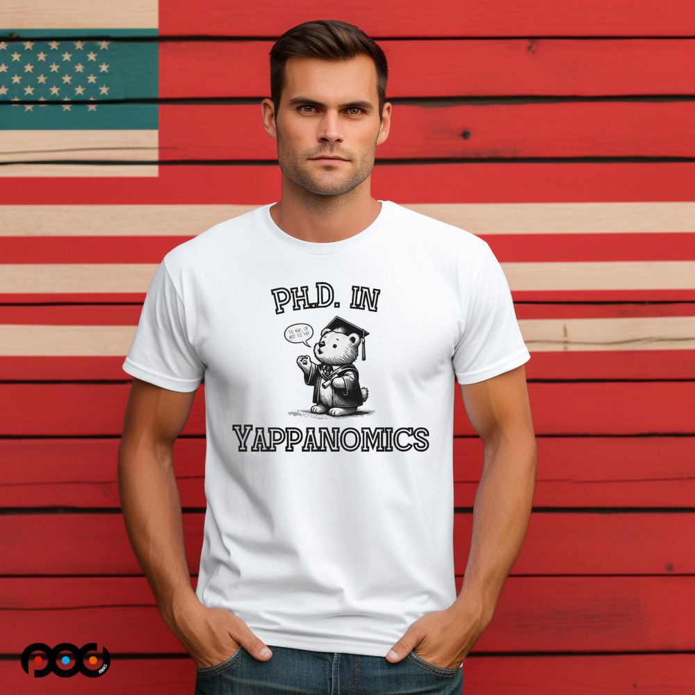 Yappanomics Ph.D. In Cute Bear Shirt