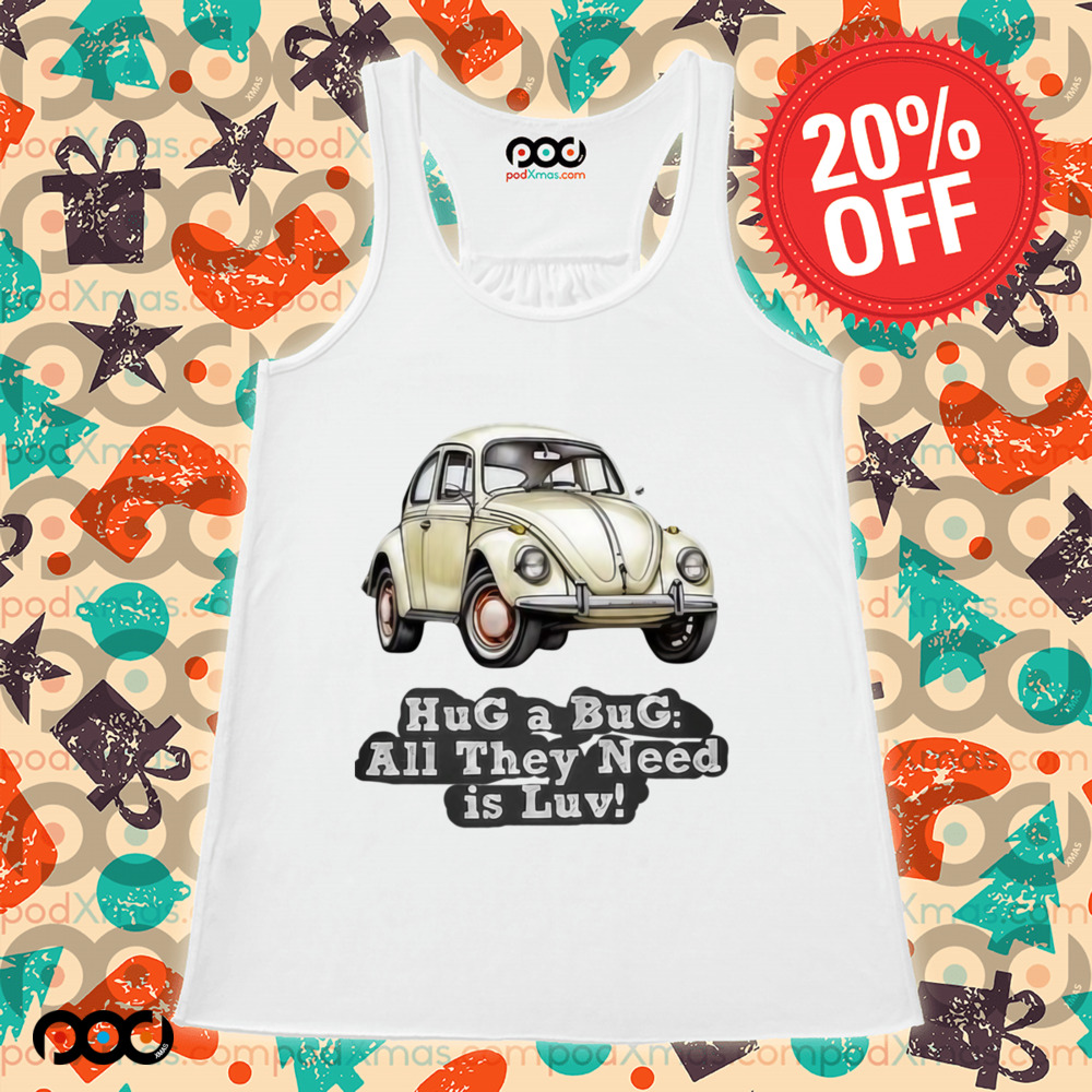 Volkswagen Vintage Hug A Bug All They Need Is Luv Shirt