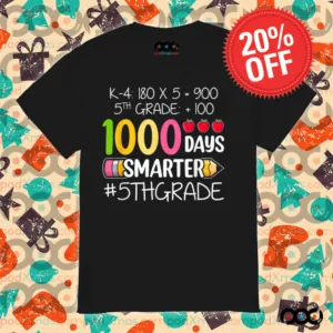 1000 Days Smarter Fifth 5th Grade Teacher Student School Shirt